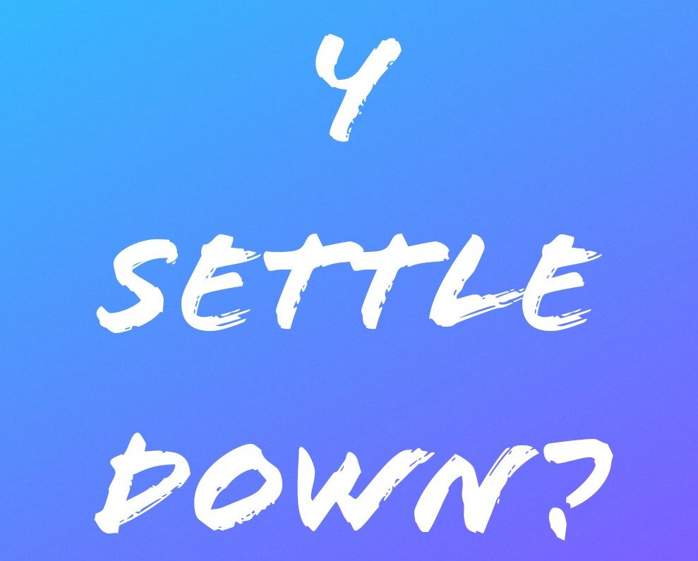 ysettledown